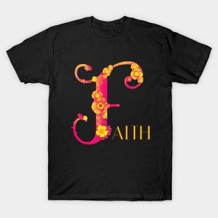 F is for Faith Christian T-Shirt